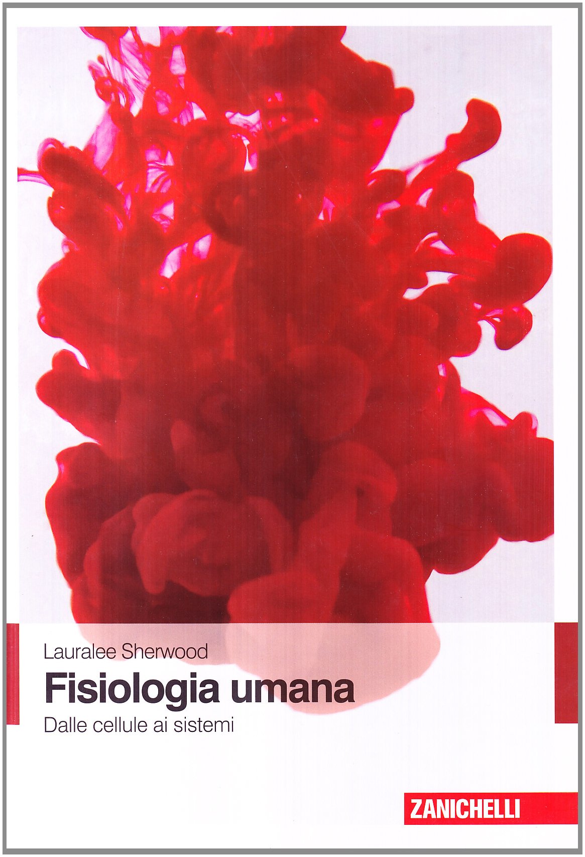 Fisiologia umana. Dalle cellule ai sistemi book