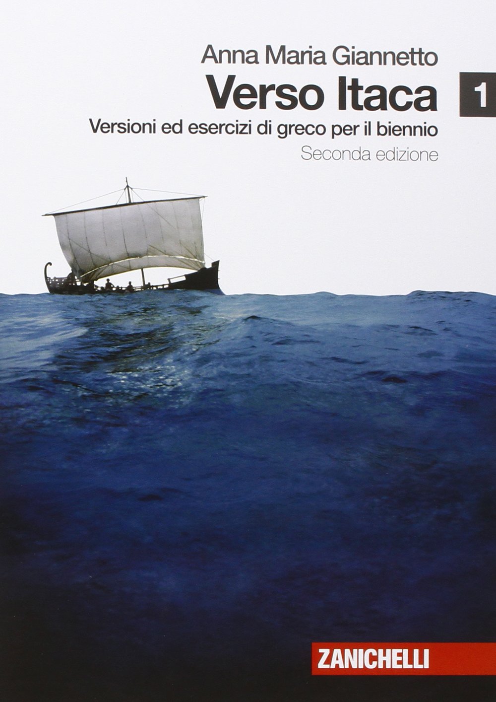 Verso Itaca. Versioni ed esercizi di greco. Per il biennio del Liceo classico. Con espansione online (Vol. 1) Professional & Reference Books