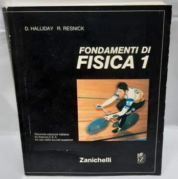 Fondamenti di fisica (Vol. 1) book
