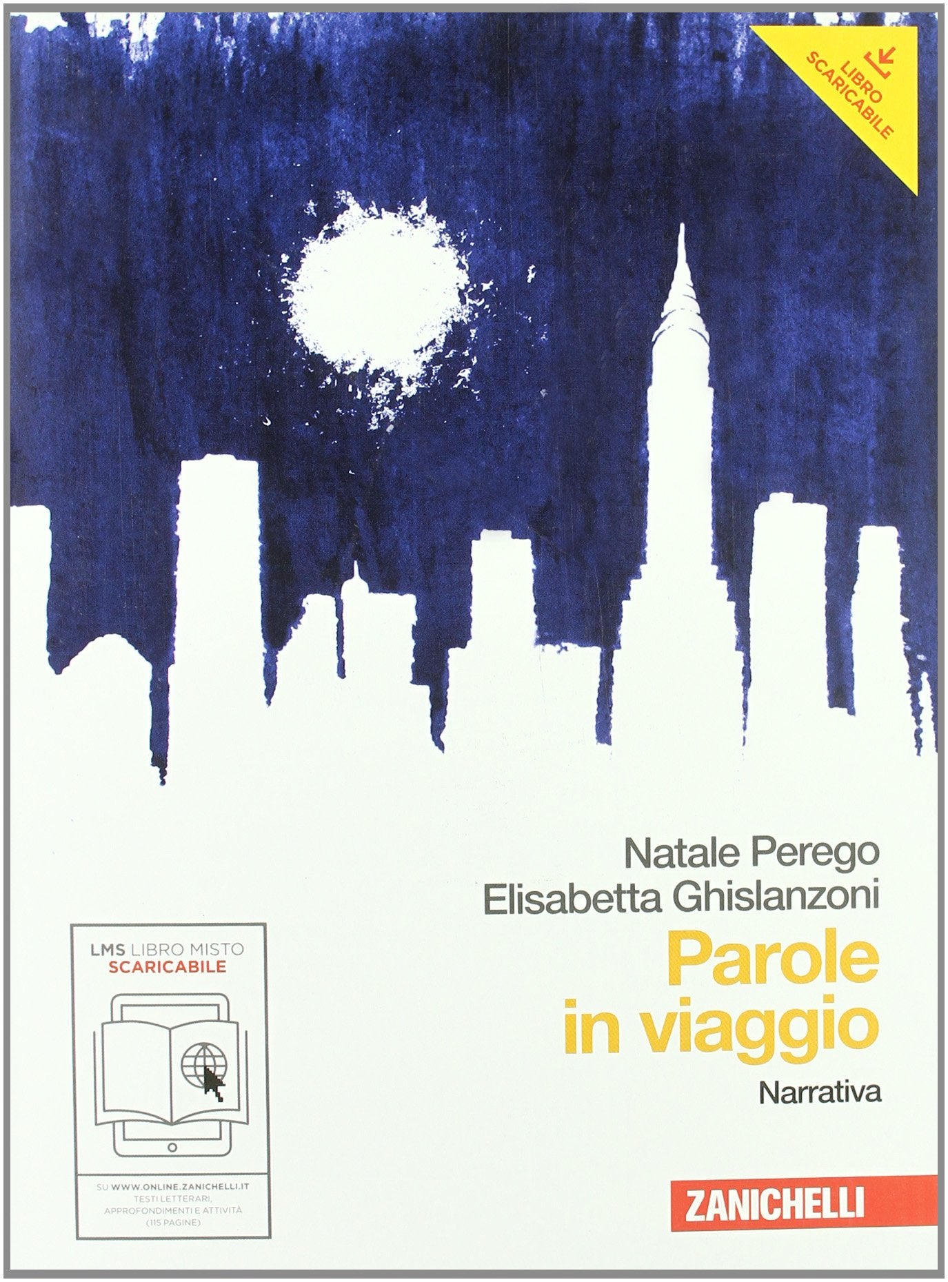 Parole in viaggio. Narrativa. Per le Scuole superiori. Con espansione online Professional & Reference Books