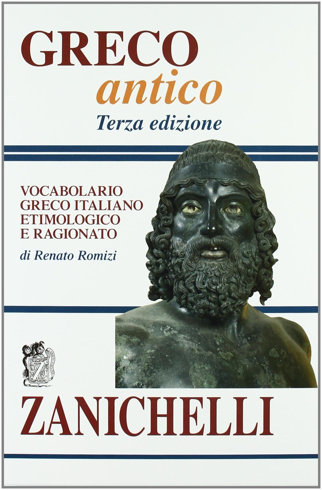 Greco antico. Vocabolario greco-italiano etimologico e ragionato Reference Books