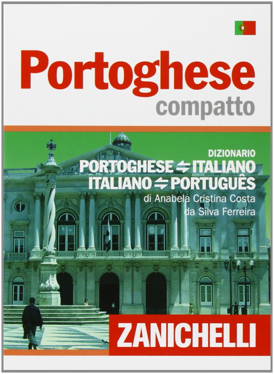 Portoghese compatto. Dizionario portoghese-italiano, italiano-portoghese Foreign Languages ​​& Dictionaries