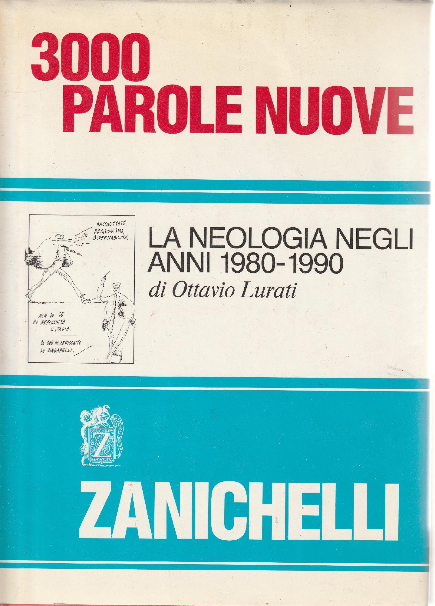 Tremila parole nuove. La neologia negli anni 1980-1990 book