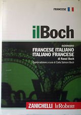 Il Boch.: Dizionario francese-italiano, italiano-francese. 5ª edizione book