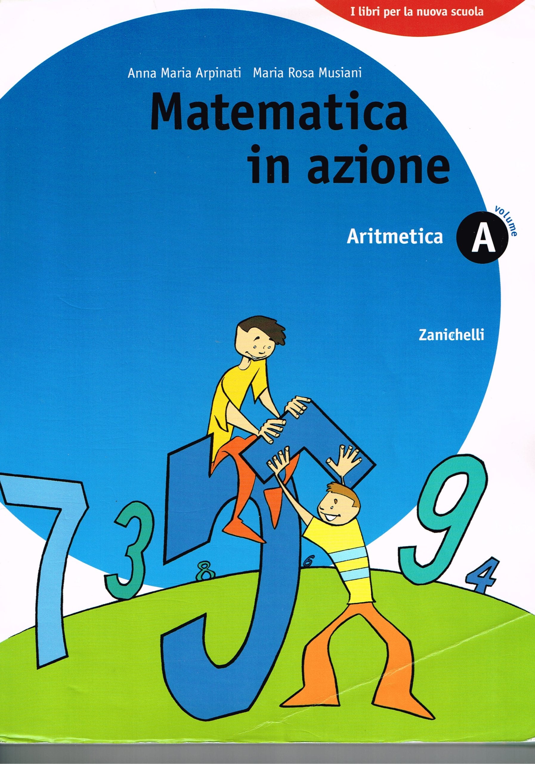 Matematica in azione. Aritmetica A-Geometria B. Con fascicolo di pronto soccorso. Per la Scuola media book