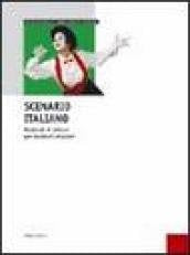 Scenario italiano. Materiali di lettura per studenti stranieri Foreign Languages ​​& Dictionaries