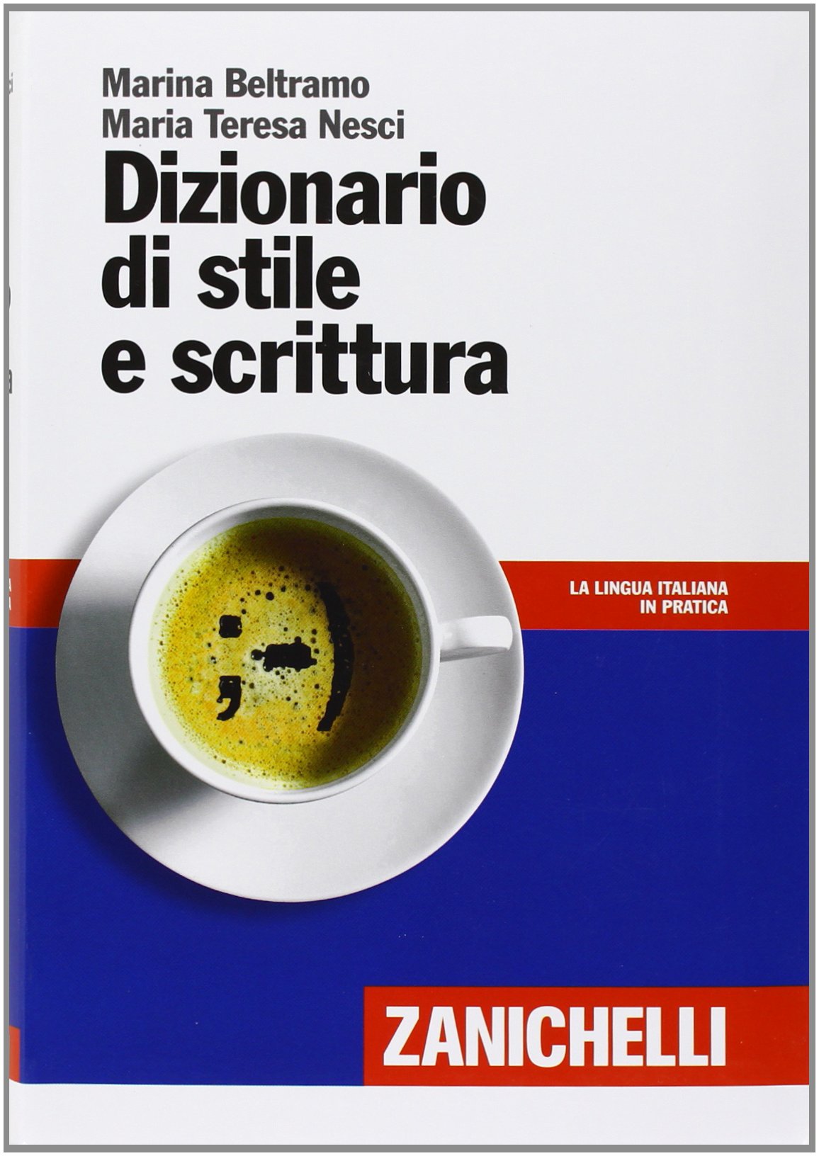 Dizionario di stile e scrittura book