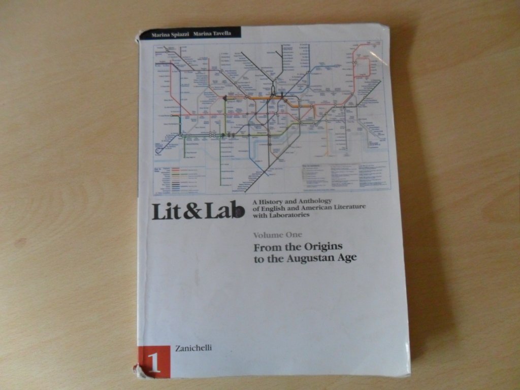 LIT & LAB. A History and Anthology of English and American Literature with Laboratories. Per le Scuole superiori. From the Origins to the Augustan Age (Vol. 1) Professional & Reference Books