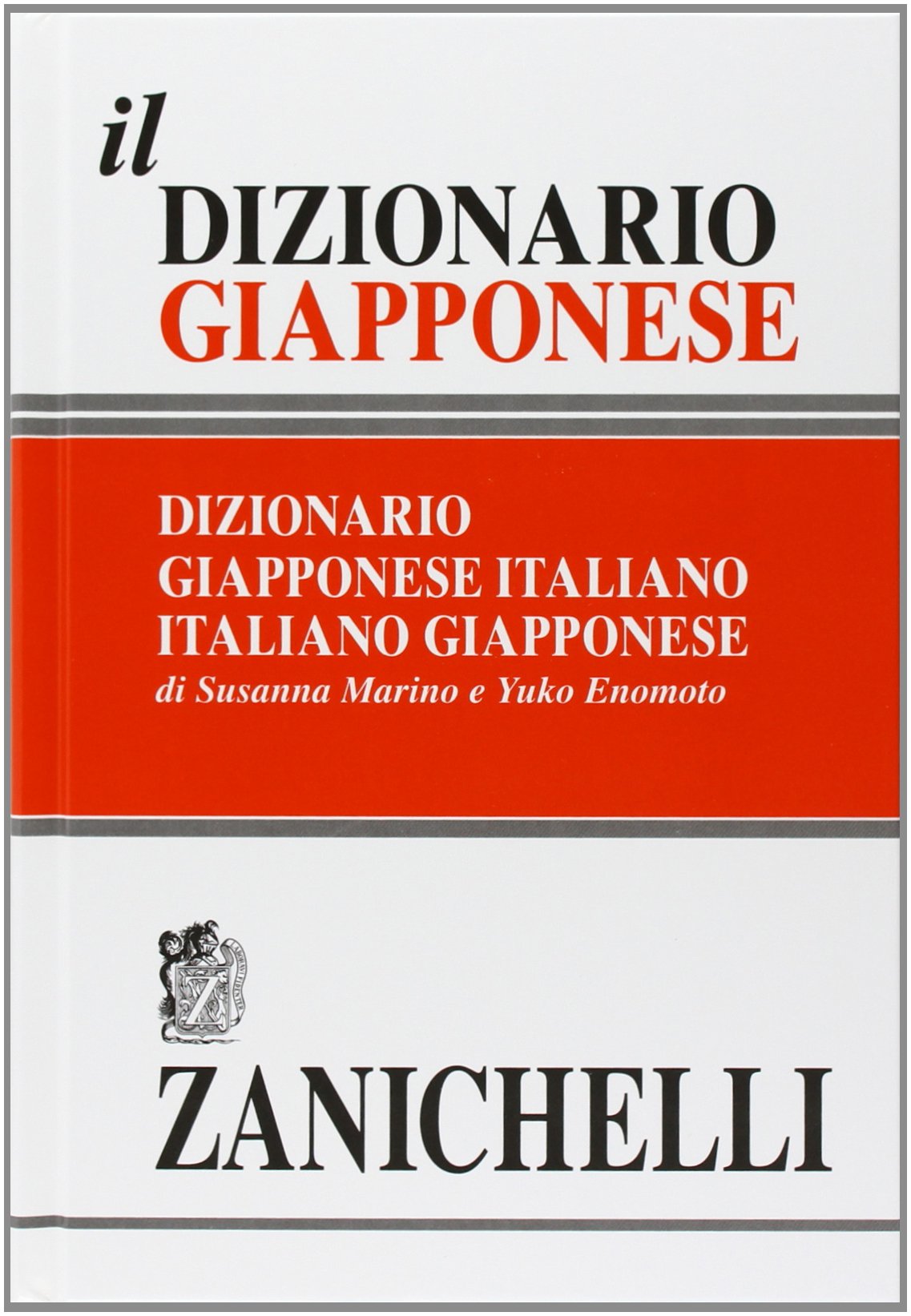 Giapponese. Dizionario giapponese-italiano, italiano-giapponese Reference Books