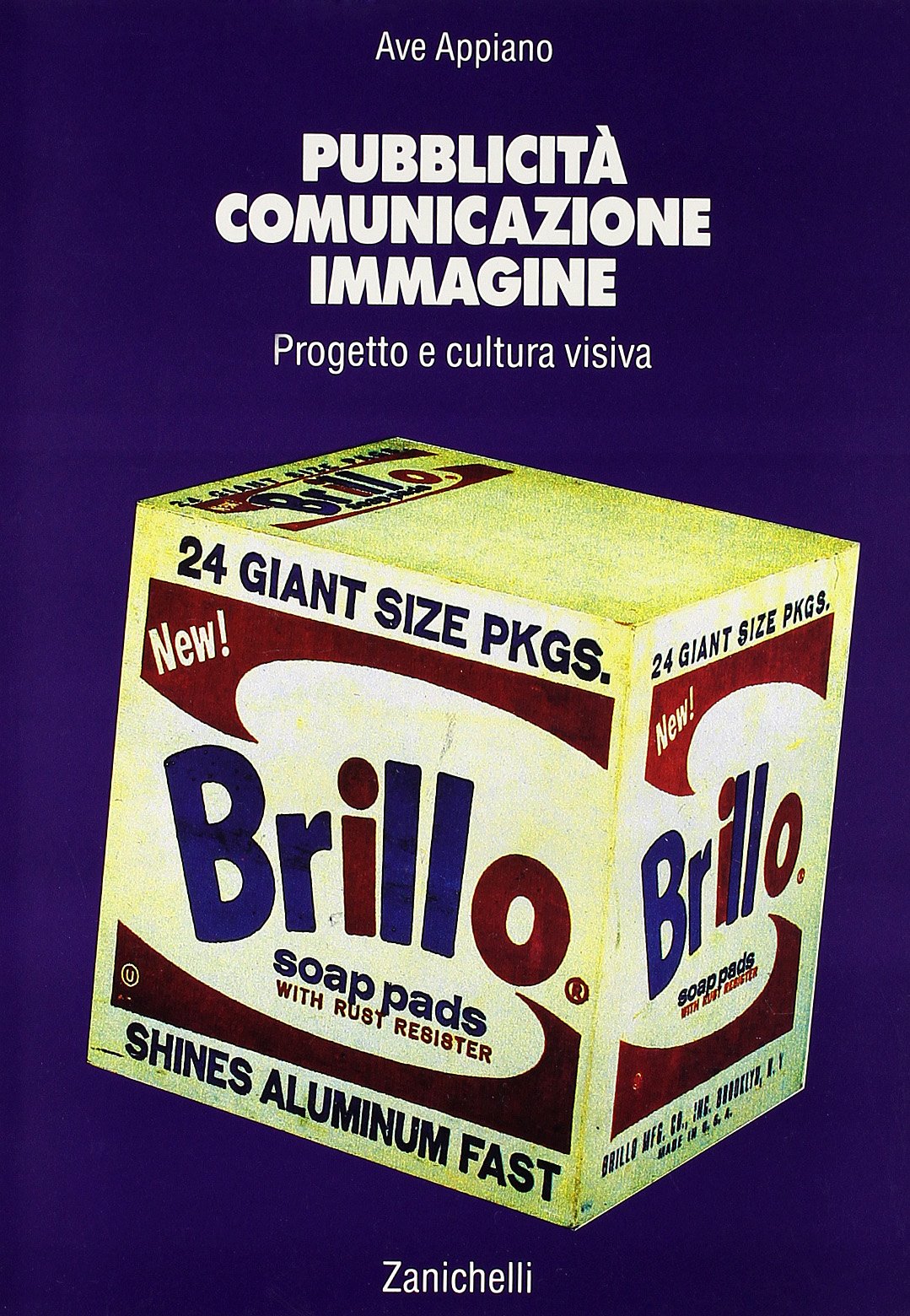 Pubblicità, comunicazione, immagine. Per gli Ist. D'arte book