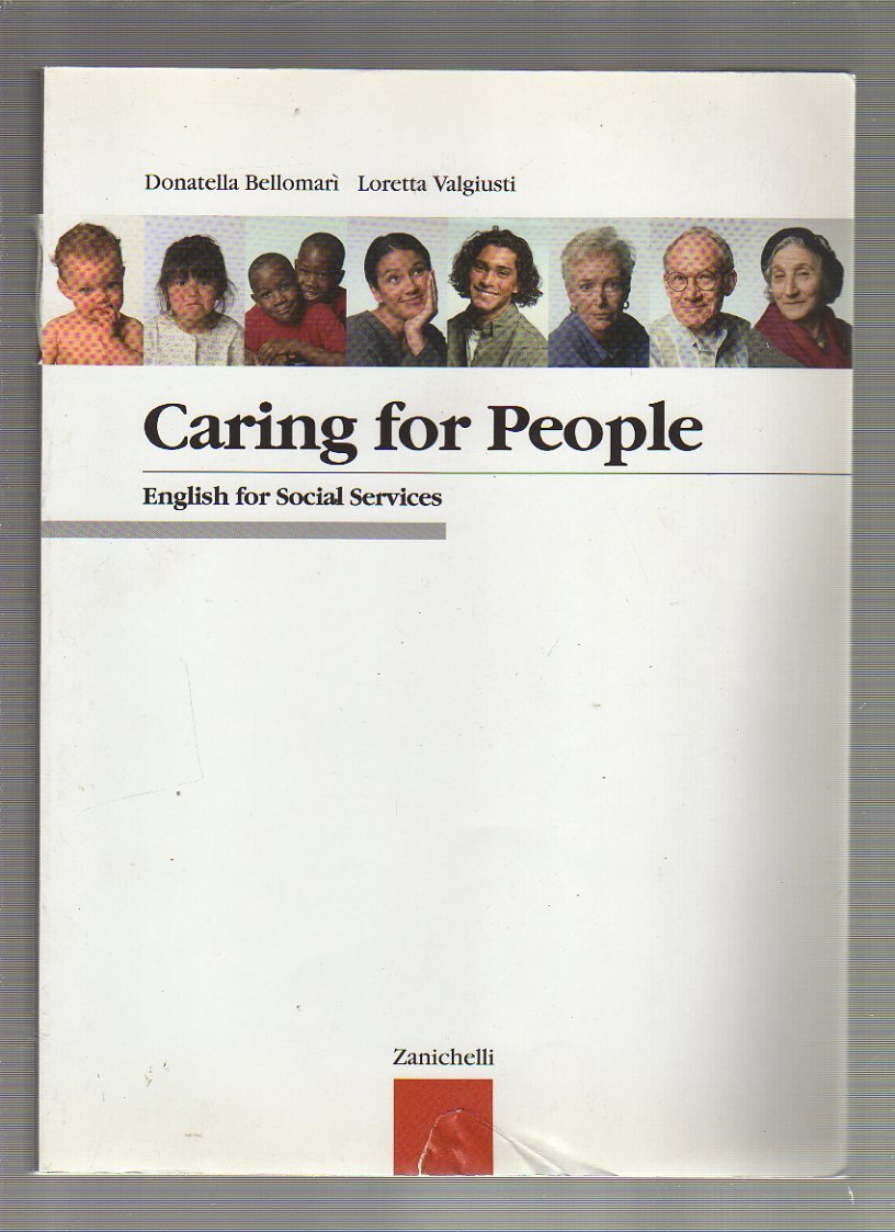 Caring for people. English for Social Services. Per le Scuole superiori. Con Contenuto digitale (fornito elettronicamente) book