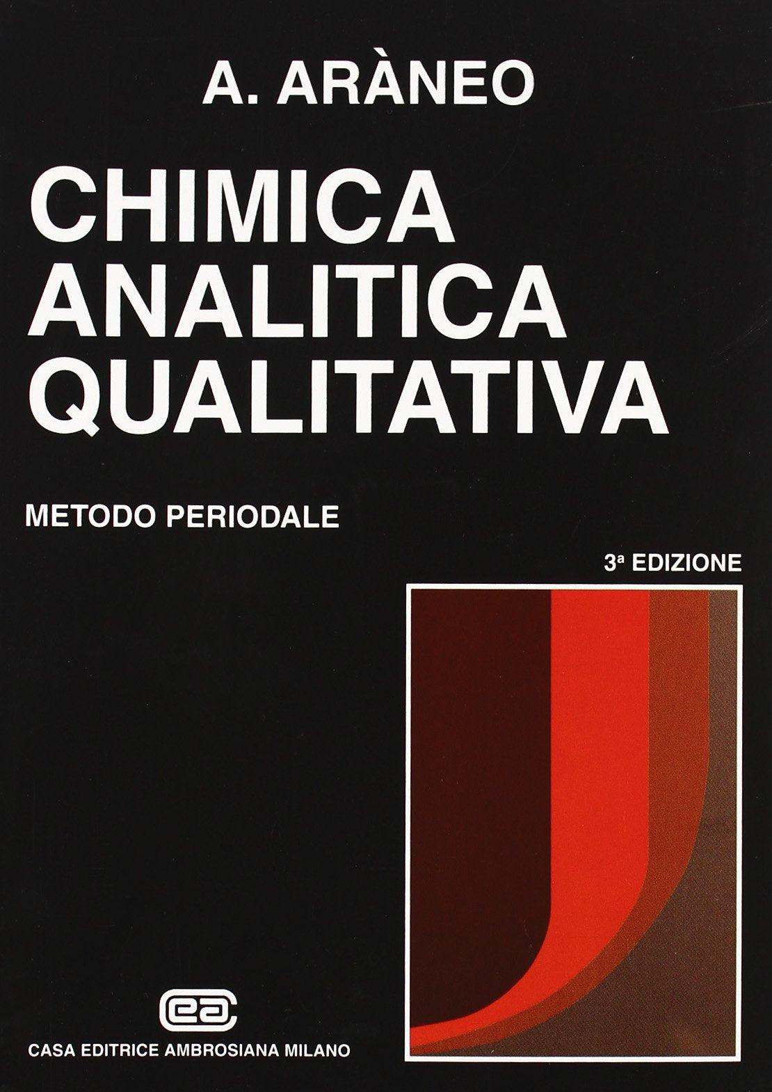 Chimica analitica qualitativa. Metodo periodale book