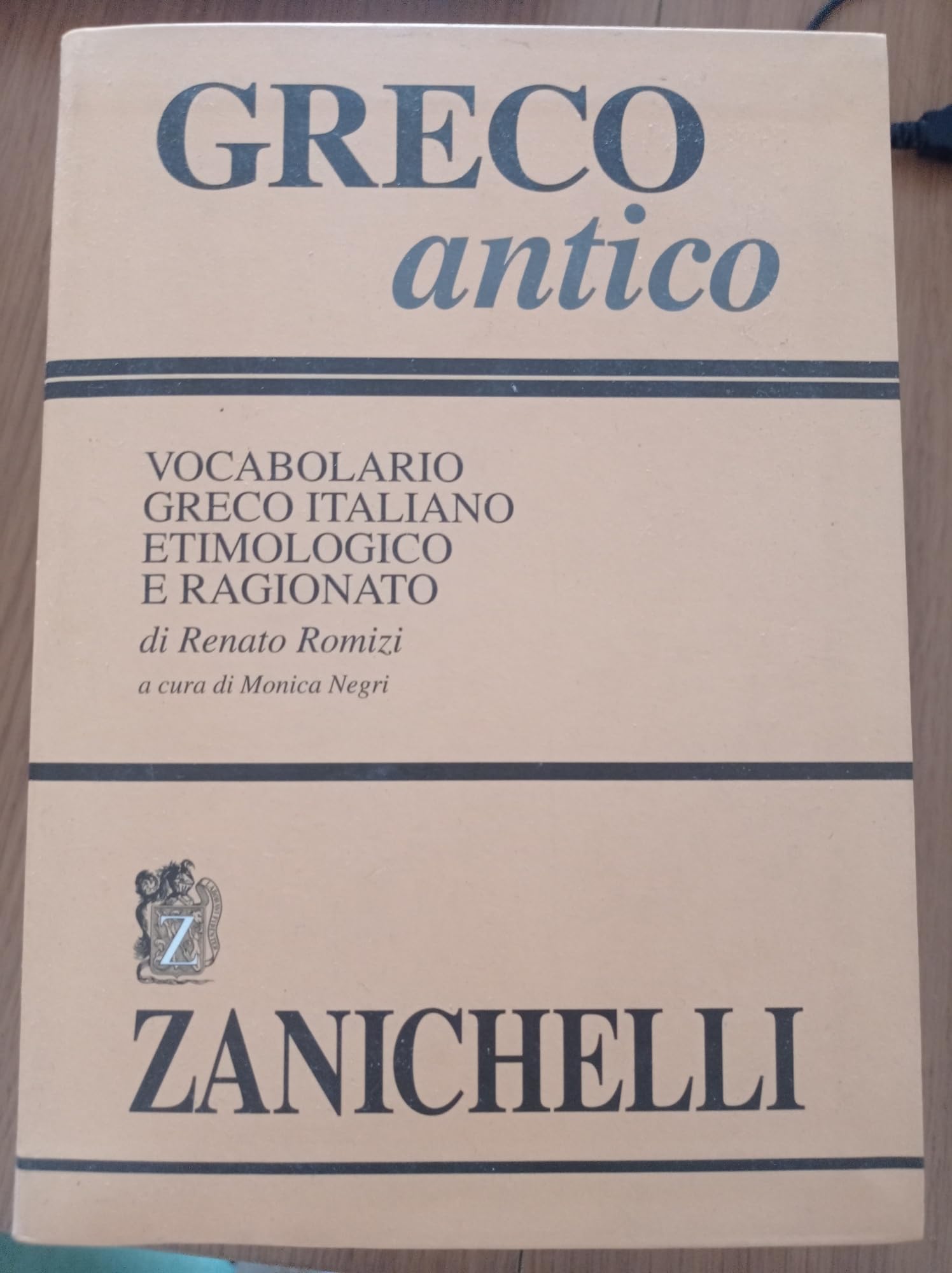 Greco antico. Vocabolario greco-italiano etimologico e ragionato Reference Books