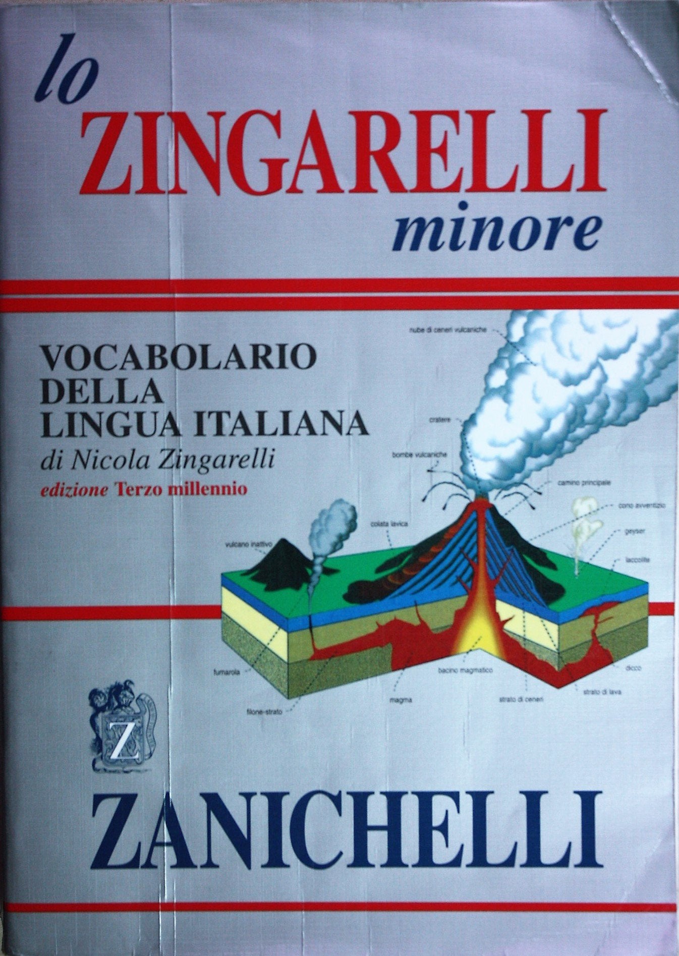 Lo Zingarelli minore. Vocabolario della lingua italiana (Opere di consultazione. Lingua italiana) Foreign Languages ​​& Dictionaries