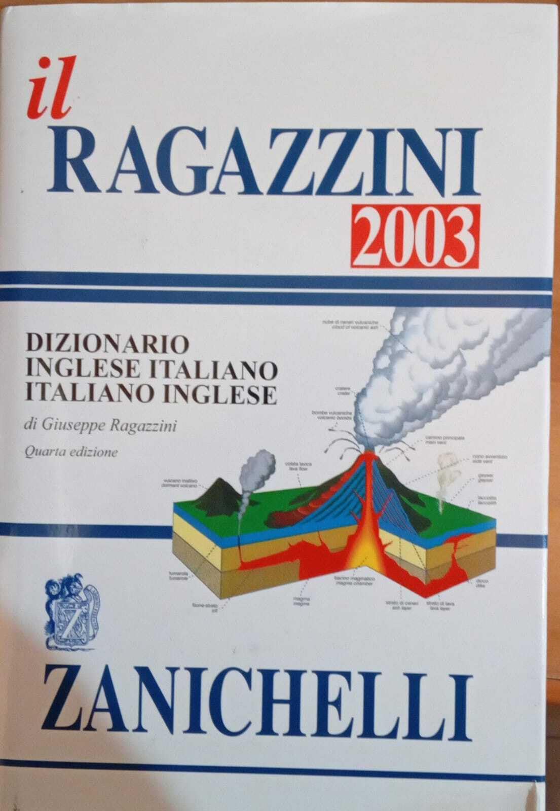Il Ragazzini 2003. Dizionario inglese-italiano, italiano-inglese Foreign Languages ​​& Dictionaries