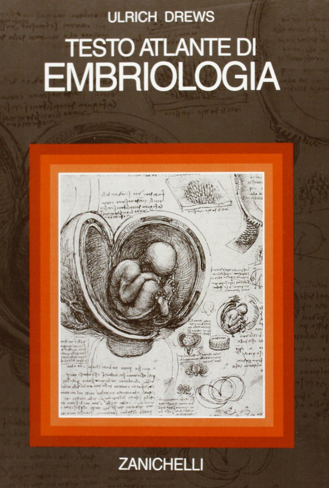 Testo atlante di embriologia book