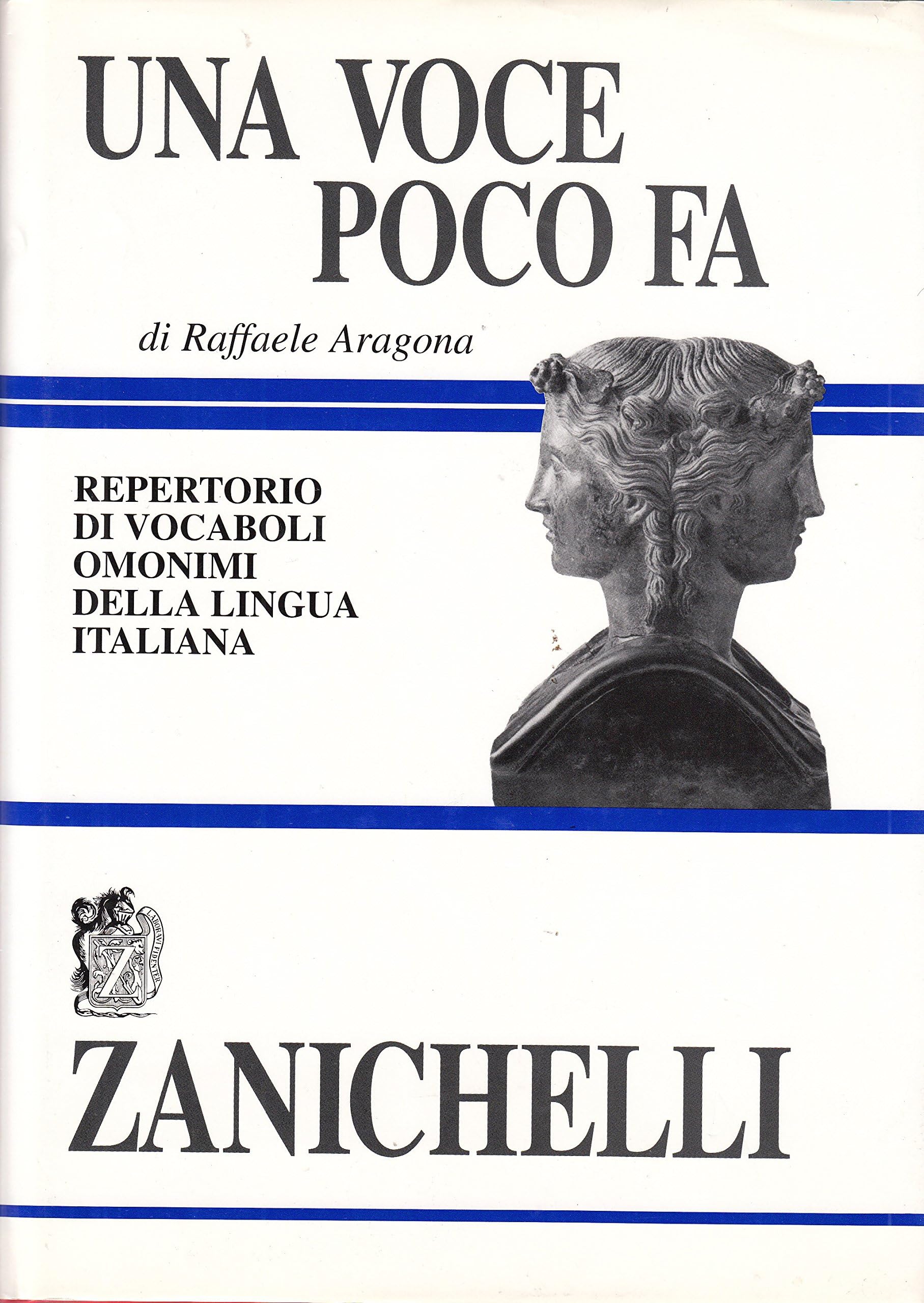 Una voce pocofa. Repertorio di vocaboli omonimi della lingua italiana book