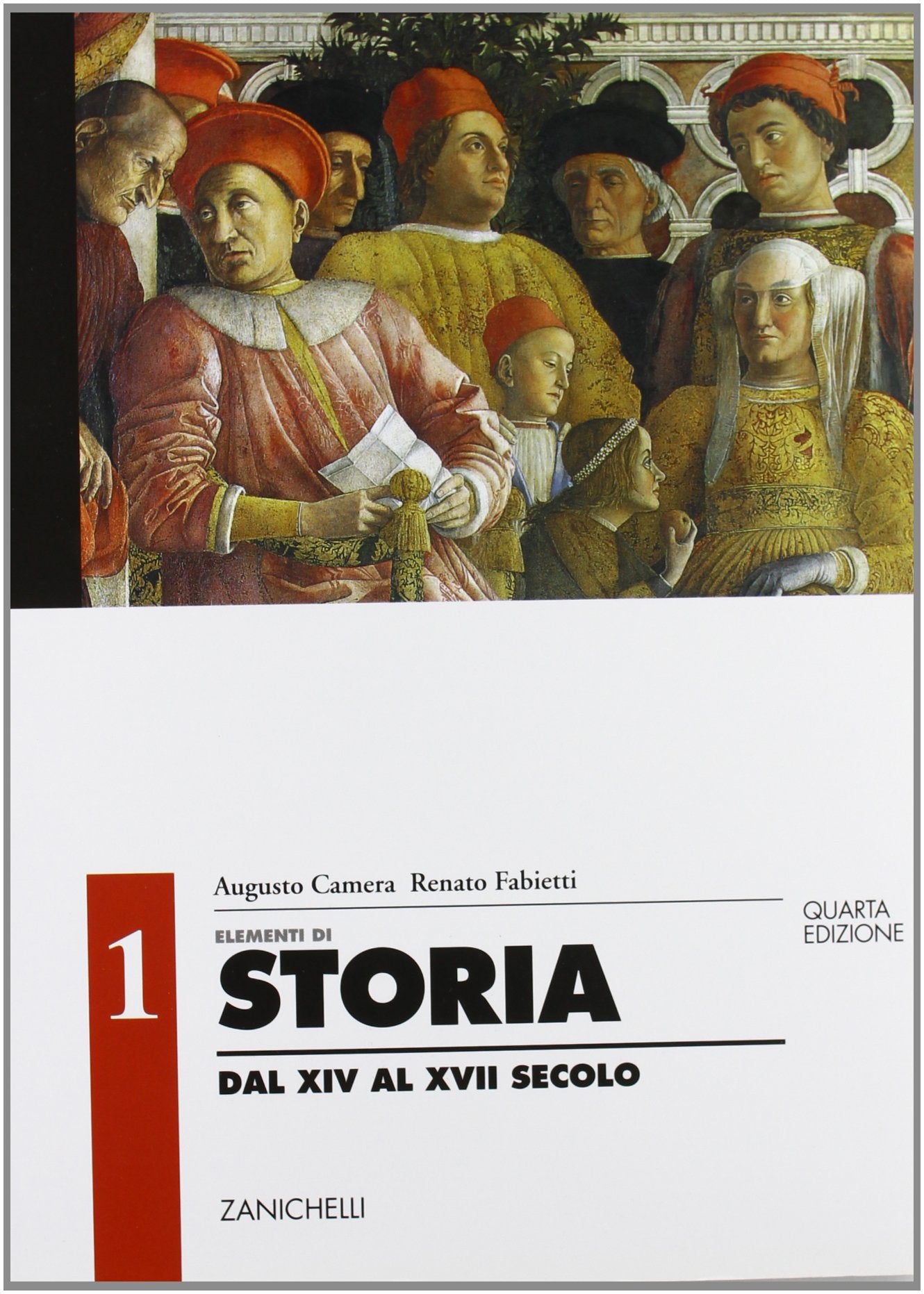 Elementi di storia. Per le Scuole. Dal XIV al XVII secolo (Vol. 1) Non-fiction