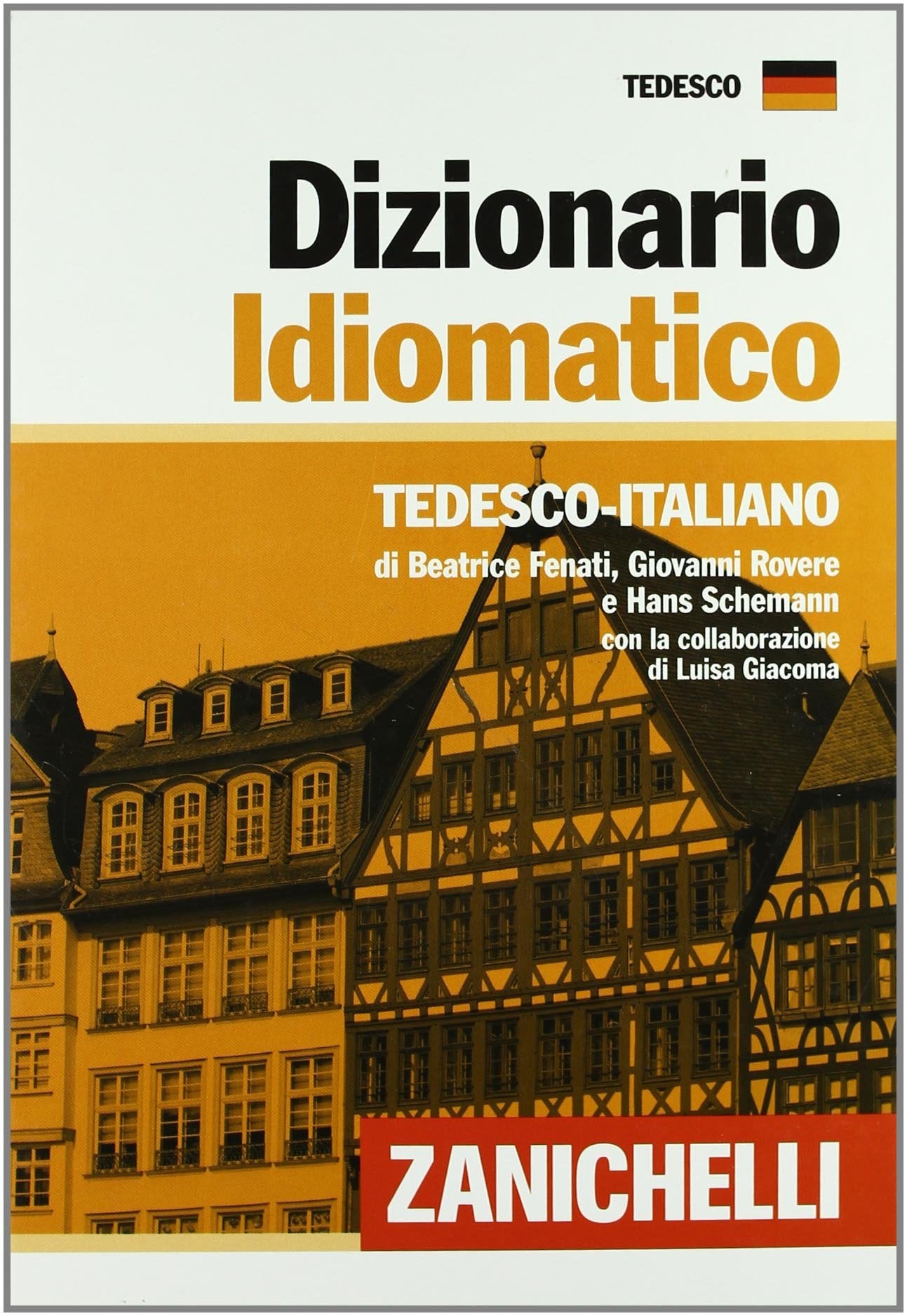 Dizionario idiomatico. Tedesco-italiano General education