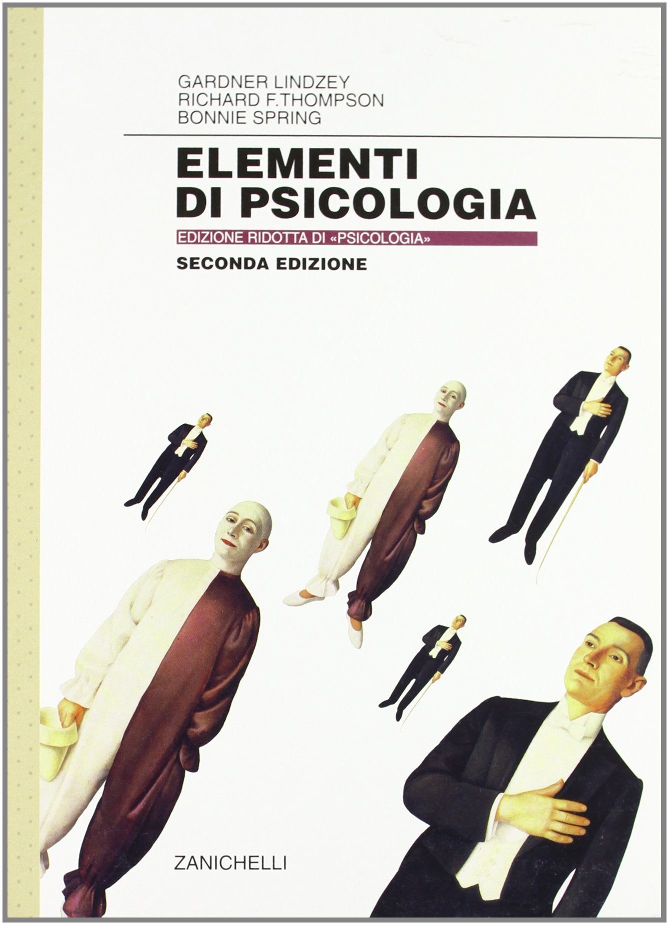 Elementi di psicologia. Per le Scuole superiori Non-fiction