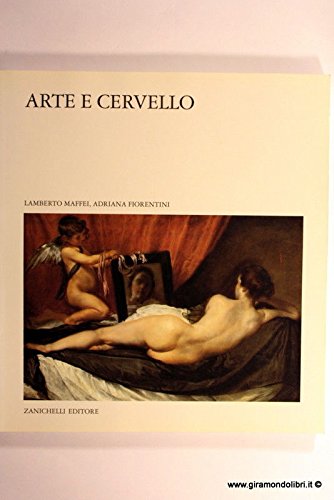 Arte e cervello (Nuovi classici della scienza, Band 20) Medicine