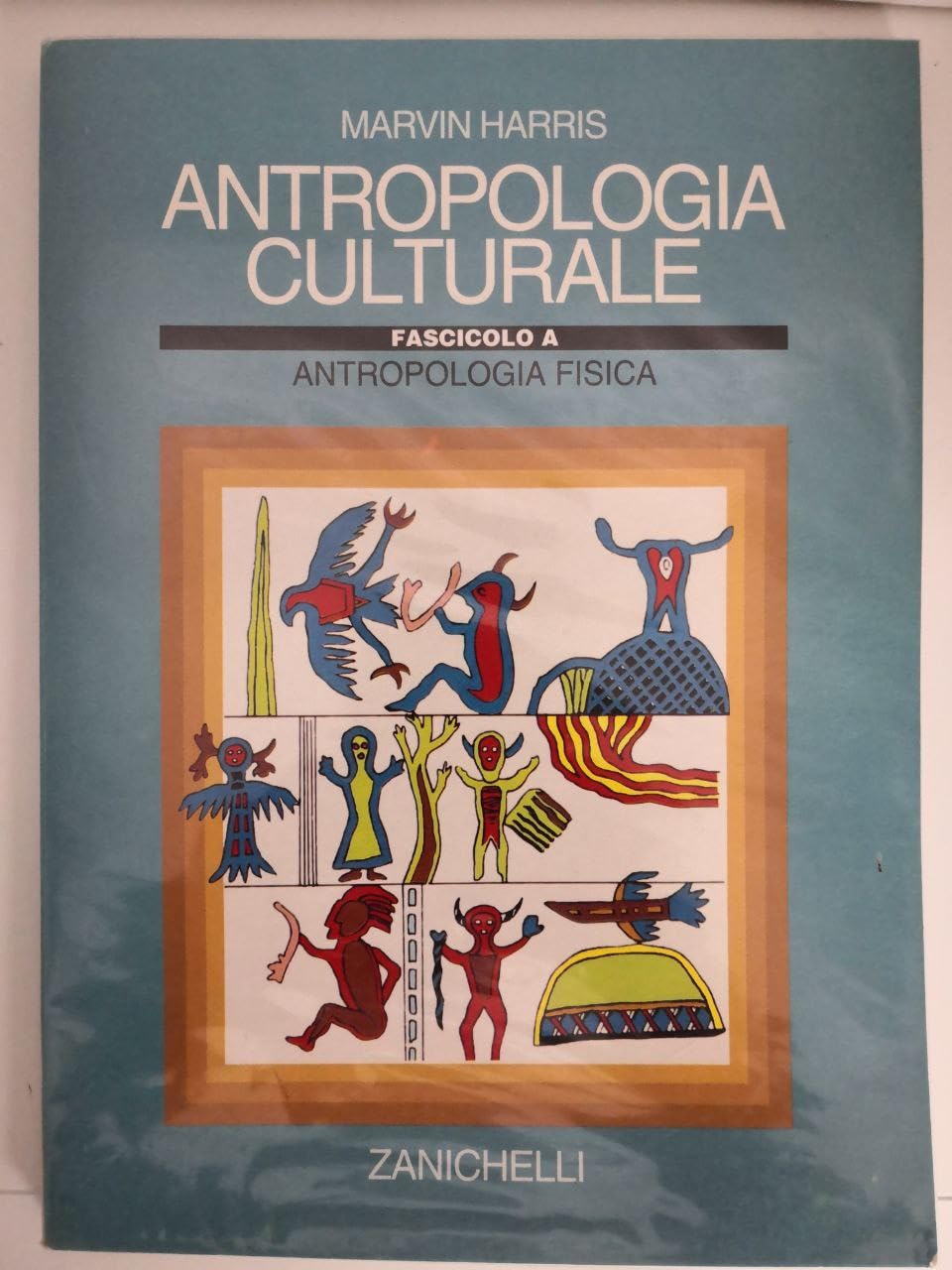 Antropologia culturale. Antropologia fisica (Vol. 1) book