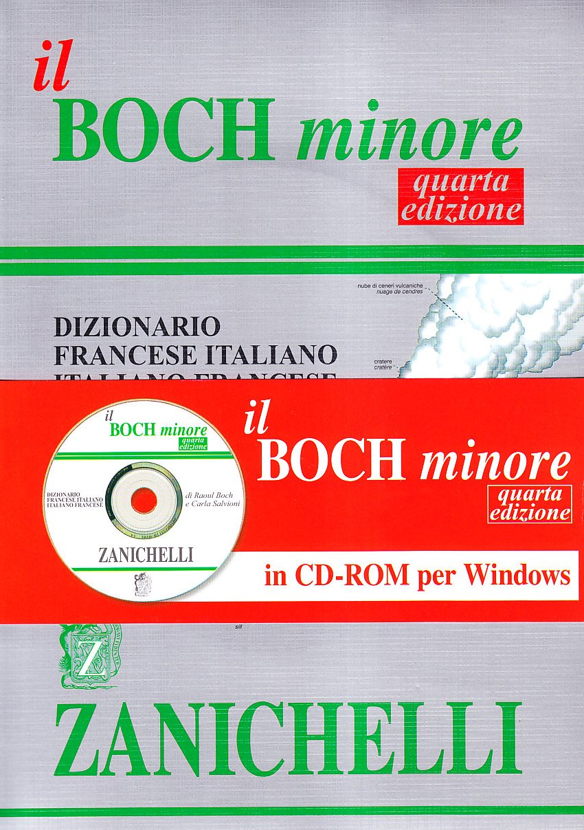 Il Boch minore. Dizionario francese-italiano, italiano-francese. Con CD-ROM book