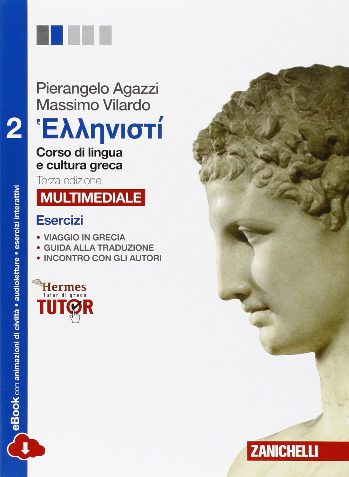Hellenistì. Corso di lingua e civiltà greca. Esercizi 2. Per le Scuole superiori. Con e-book. Con espansione online Professional & Reference Books