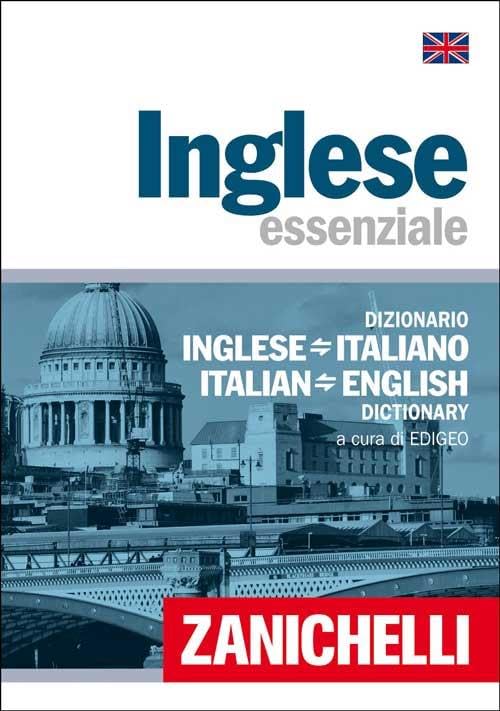 Inglese essenziale. Dizionario inglese-italiano, italiano-inglese book