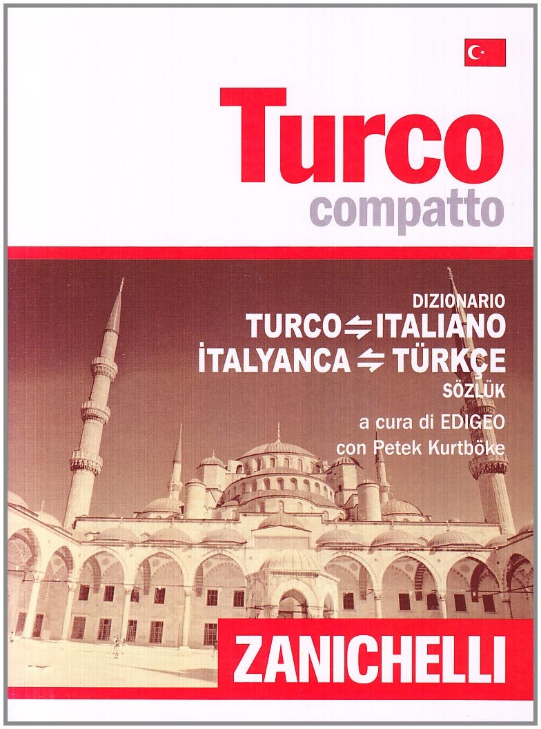 Turco compatto. Dizionario turco-italiano, italiano-turco book