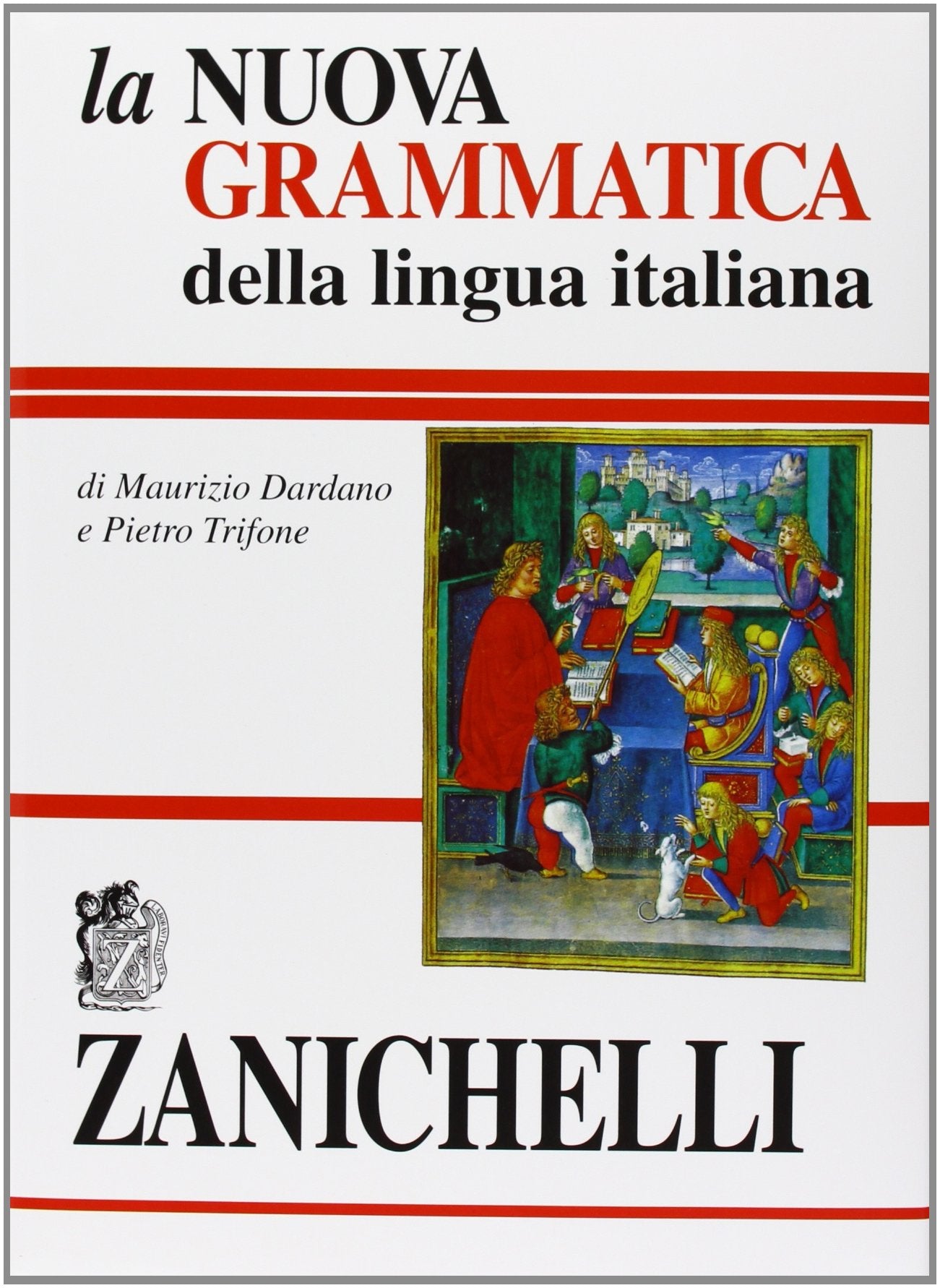 La nuova grammatica della lingua italiana (Opere Di Consultazione) Social Sciences