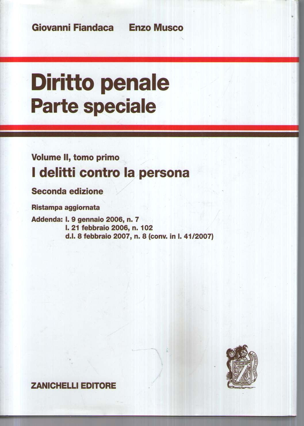 Diritto penale. Parte speciale. I delitti contro la persona (Vol. 2/1) book