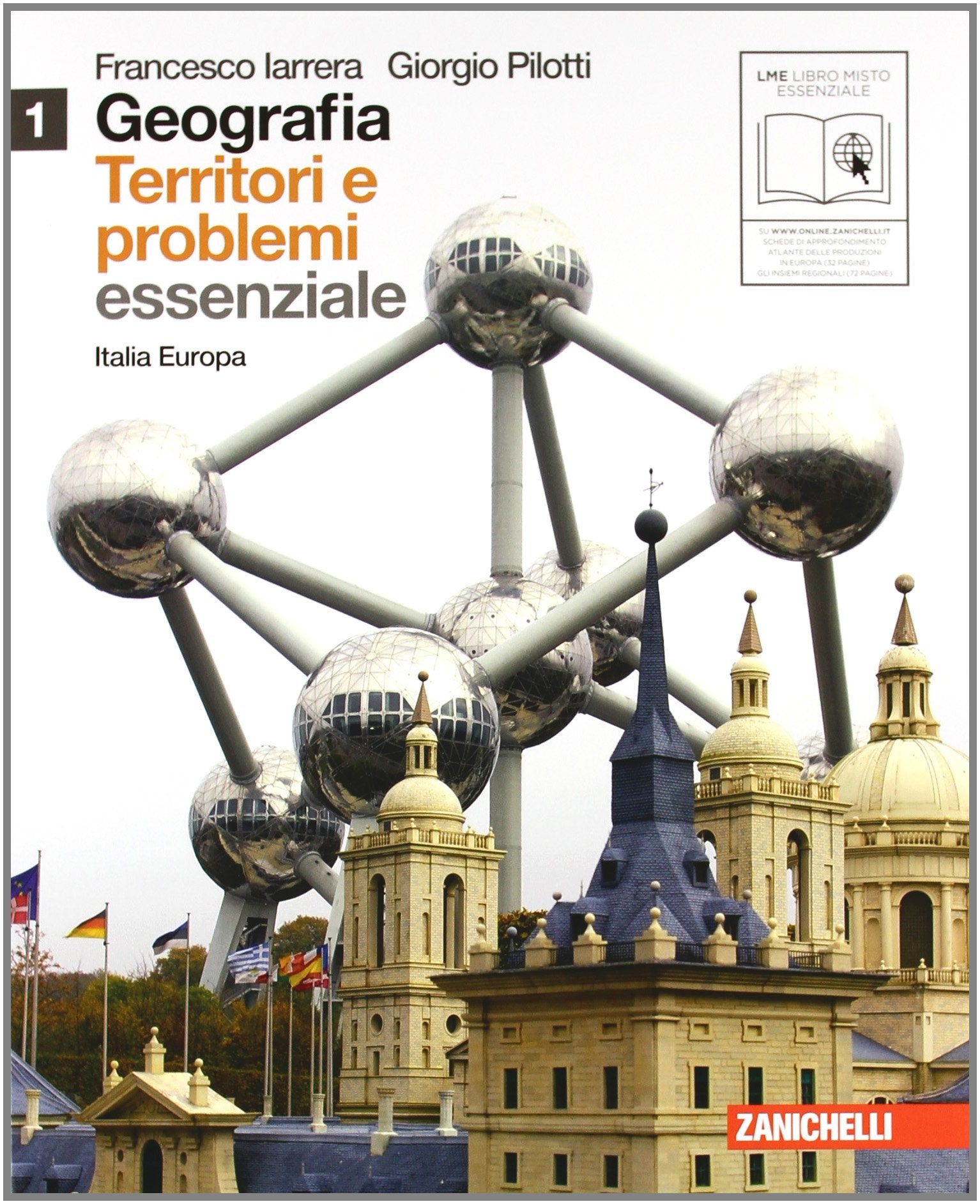 Geografia: Territori e problemi. Essenziale. Con espansione online. Per le Scuole superiori: 1 book