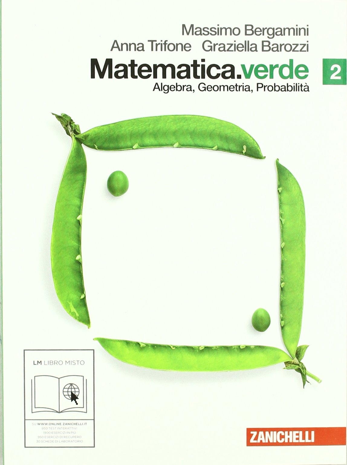 Matematica.verde. Algebra. Geometria. Probabilità. Per le Scuole superiori. Con espansione online (Vol. 2) Professional & Reference Books