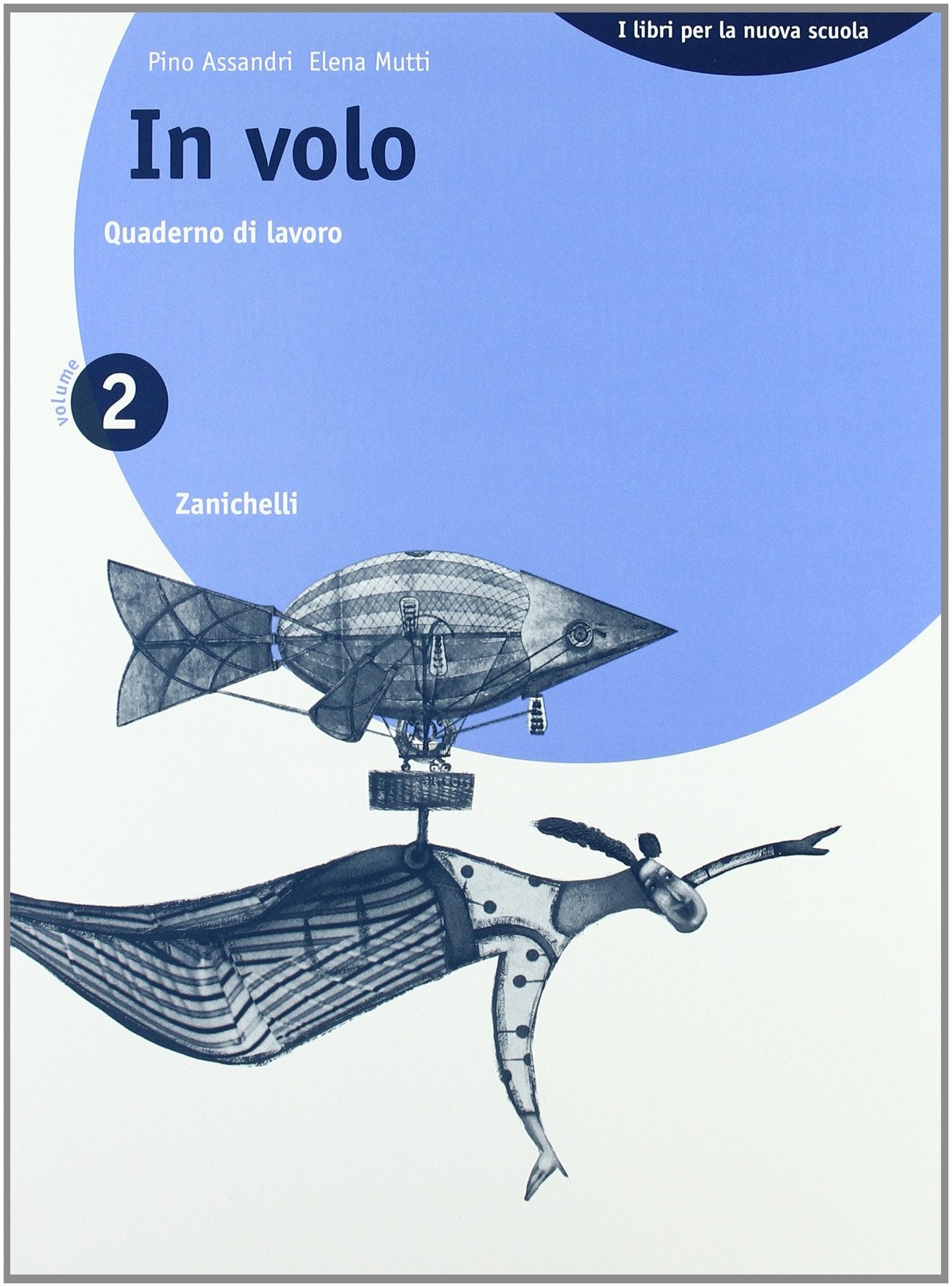 In volo. Quaderno do lavoro 2. Per la Scuola media (Vol. 2) Professional & Reference Books