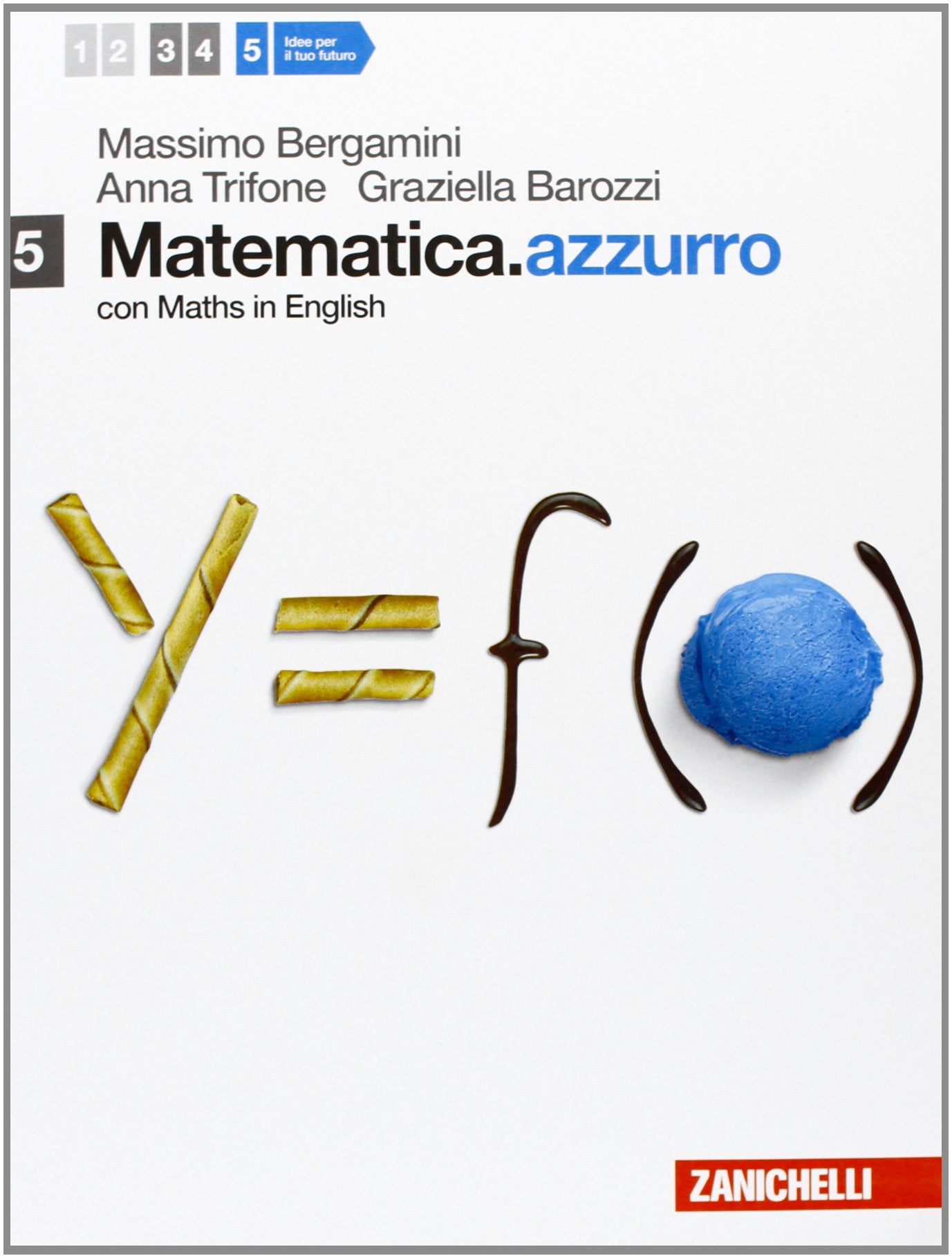Matematica.azzurro. Con Maths in english. Per le Scuole superiori. Con espansione online. Moduli U, V, W (Vol. 5) Professional & Reference Books