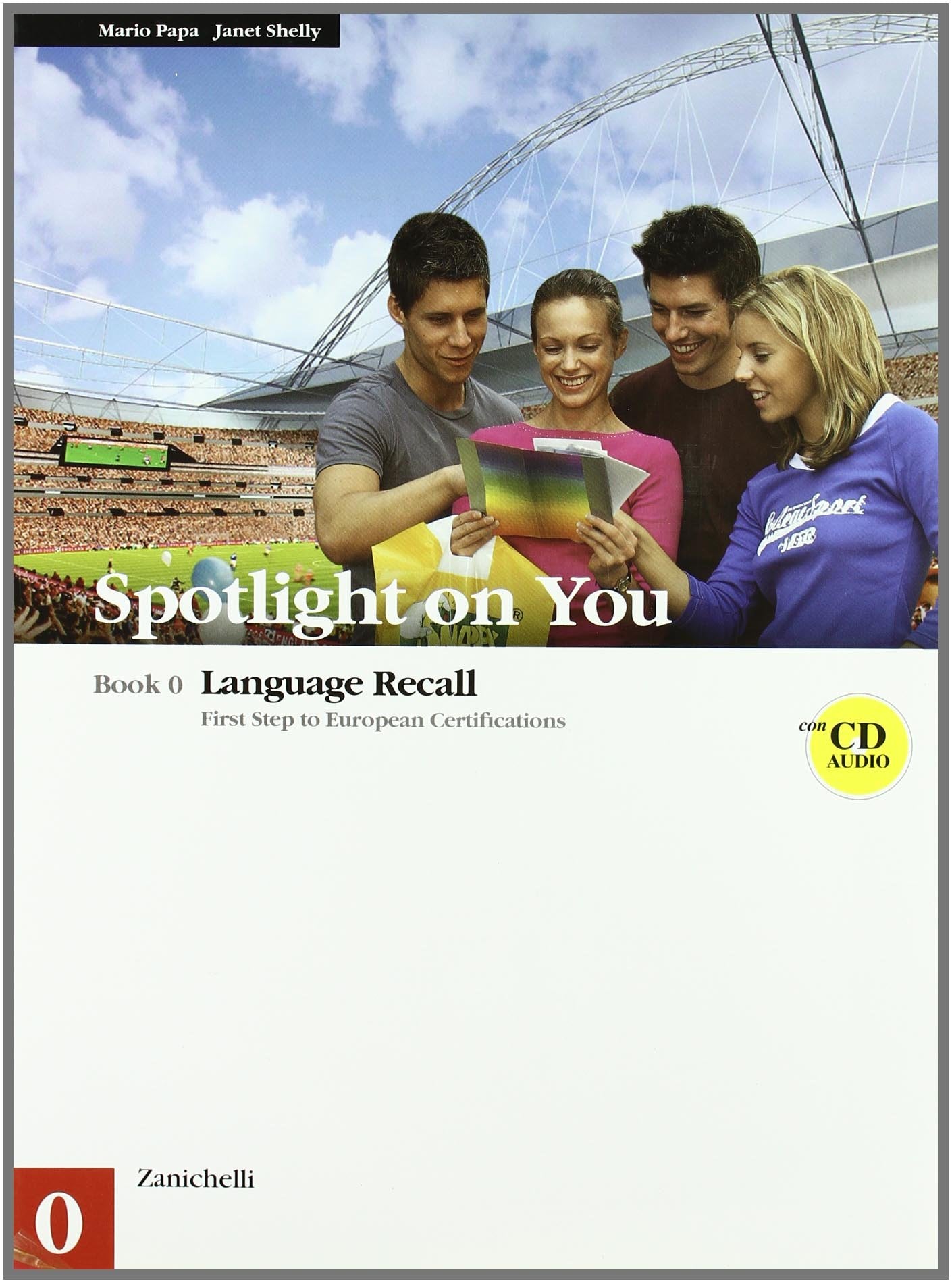 Spotlight on you vol. 0-1. Per le Scuole superiori. Con 3 CD Audio book