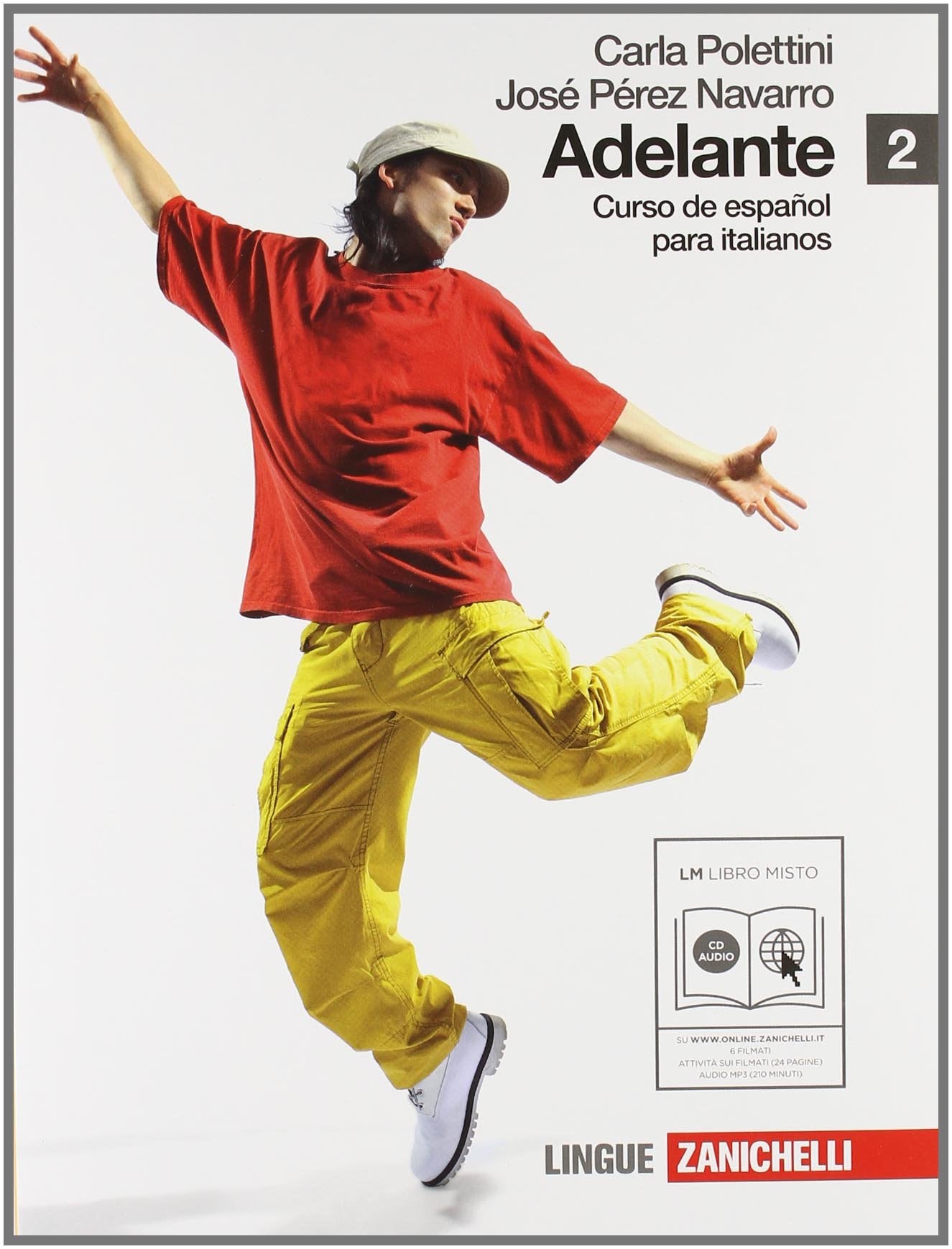 Adelante. Curso de espanol para italianos. Per le Scuole superiori. Con CD Audio. Con espansione online (Vol. 2) Professional & Reference Books