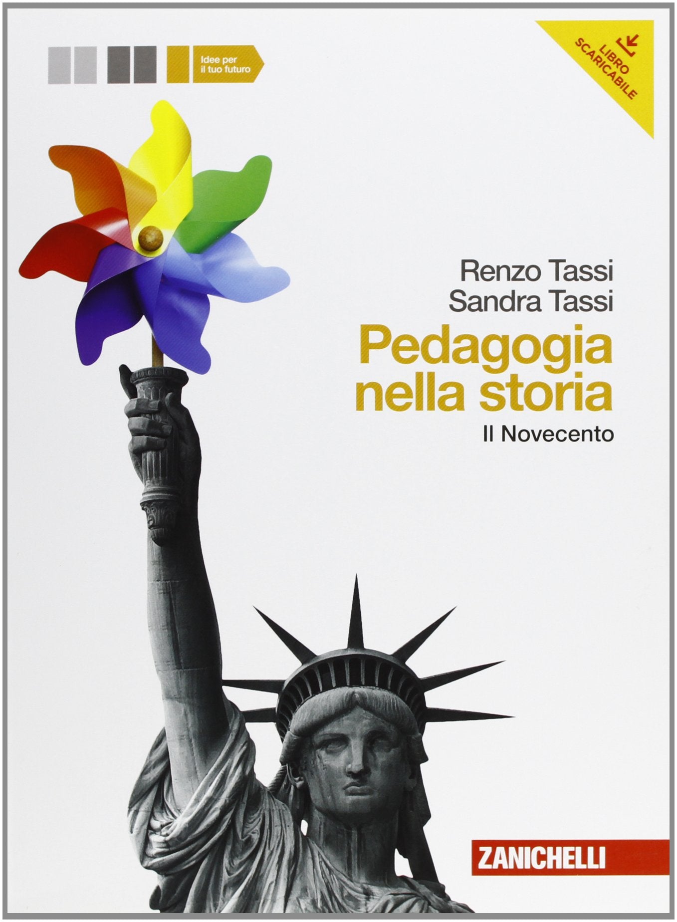Pedagogia nella storia. Per le Scuole superiori. Con espansione online. Novecento (Vol. 2) book