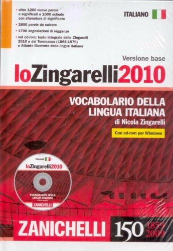 Lo Zingarelli 2010: Vocabolario della lingua italiana. Base. Con CD-ROM book