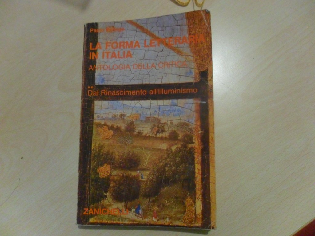 La forma letteraria in Italia. Antologia della critica. Dal rinascimento all'illuminismo (Vol. 2) book