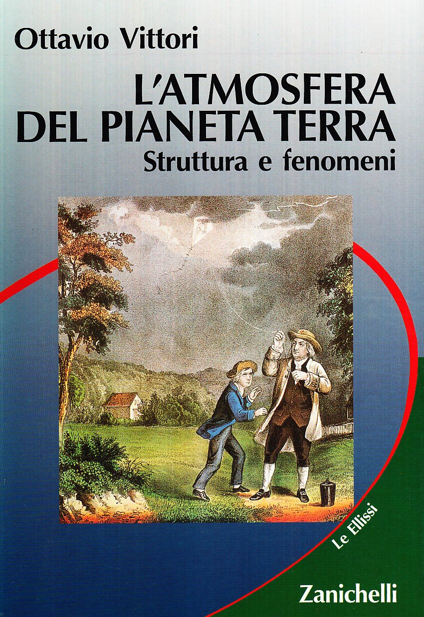 L'atmosfera del pianeta terra. Struttura e fenomeni Natural Sciences
