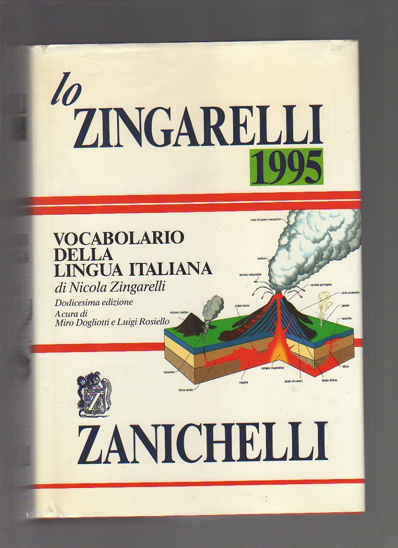 Lo Zingarelli 1995: Vocabolario Della Lingua Italiana Foreign Languages ​​& Dictionaries