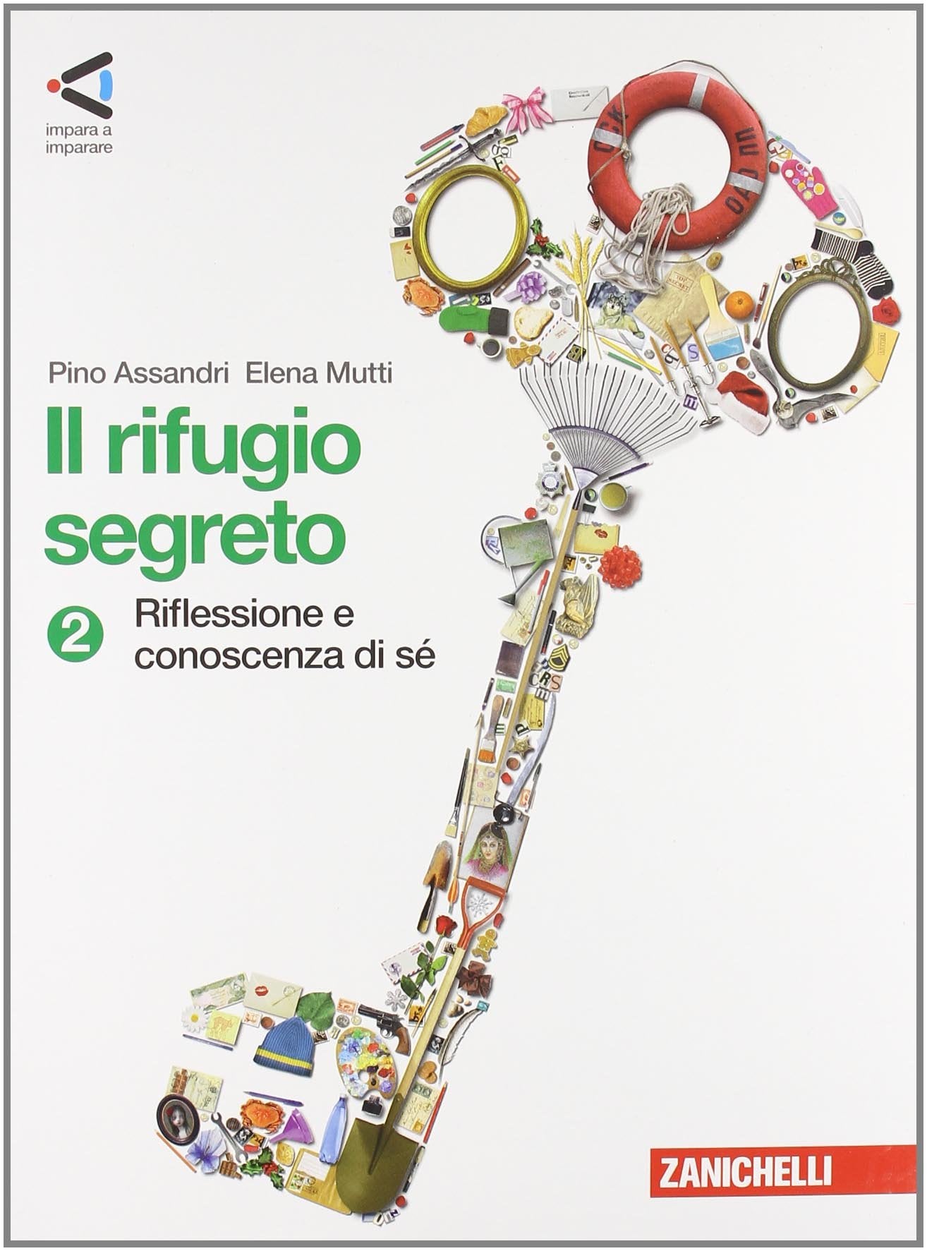 Rifugio segreto. Per la Scuola media. Con espansione online (Vol. 2) book
