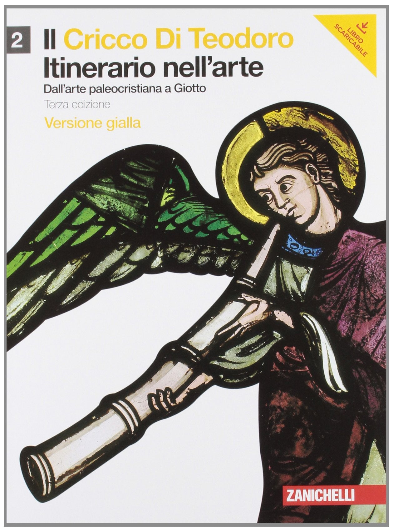 Il cricco di Teodoro. Itinerario nell'arte. Ediz. gialla. Per le Scuole superiori. Con espansione online. Dall'arte paleocristiana a Giotto (Vol. 2) Study Guides