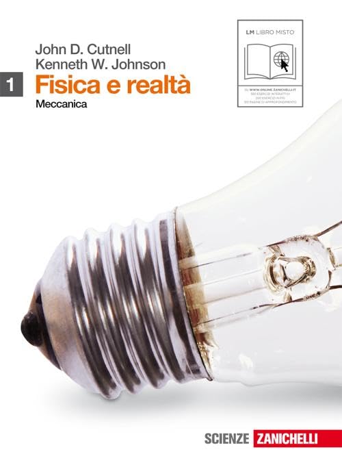 Elementi di fisica. Per le Scuole superiori. Con espansione online. Meccanica (Vol. 1) Professional & Reference Books