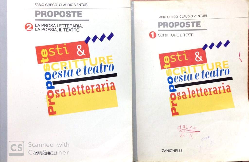 Proposte. Scritture e testi-La prosa letteraria, la poesia, il teatro. Antologia per il biennio Non-fiction