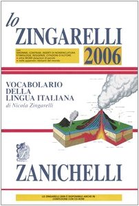 Lo Zingarelli 2006: Vocabolario Della Lingua Italiana Social Sciences