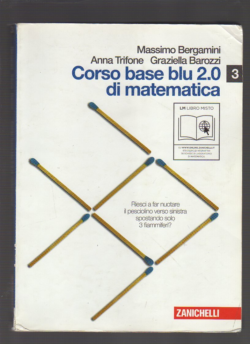 Corso base blu 2.0 di matematica. Vol. S-L-N. Per le Scuole superiori. Con espansione online book