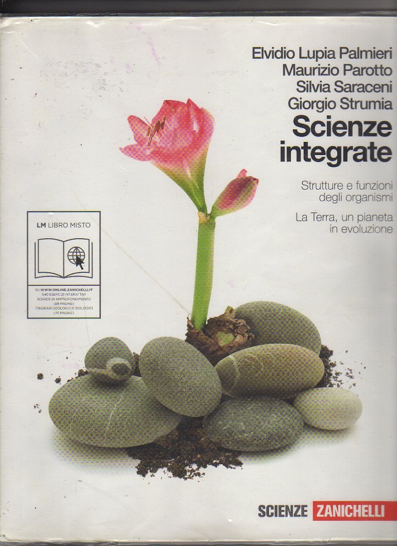 Scienze integrate. Vol. C-D: Strutture e funzioni degli organismi-La Terra, un pianeta in evoluzione. Per le Scuole superiori. Con espansione online Professional & Reference Books